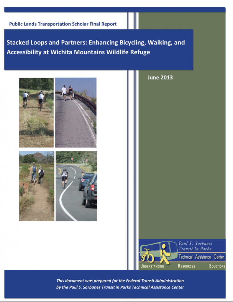 Cover: Stacked loops and partners: Enhancing Bicycling, Walking and Accessibility at Wichita Mountains Wildlife Reserve