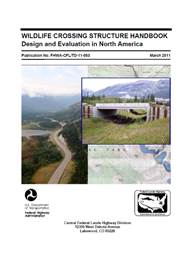 Cover-Images-CrossingStructures-Wildlife-Crossing-Structure-Handbook