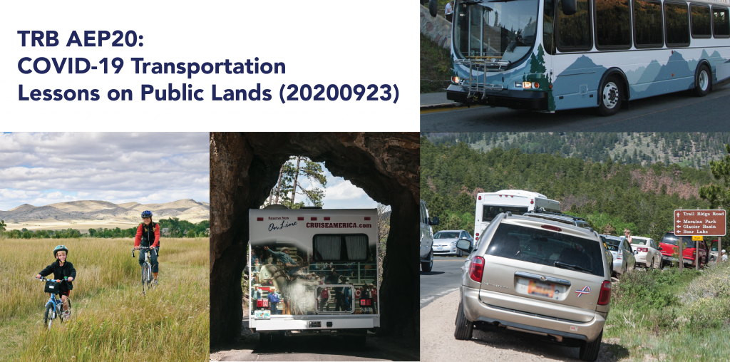 Graphic-AEP2020T2-COVID-19 Transportation Lessons on Public Lands - with images of congested parking, public transit bus, RV in tight tunnel and Cyclists on trail.