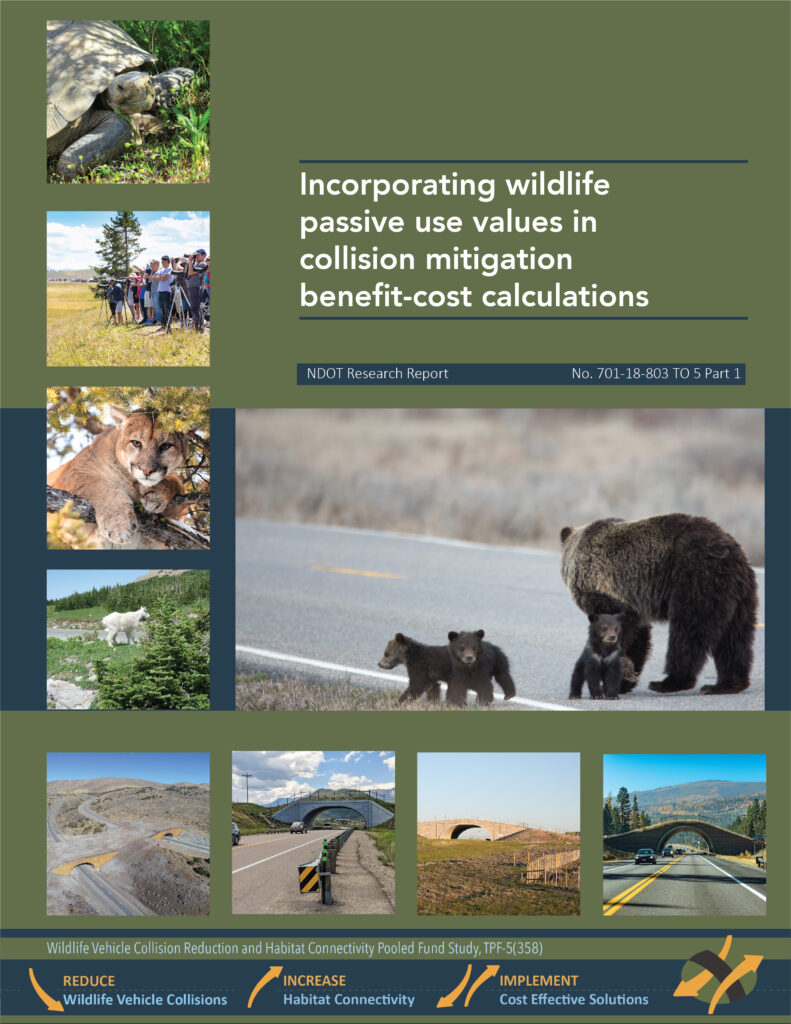 Report Cover Incorporating wildlife passive use values in collision mitigation benefit-cost calculations